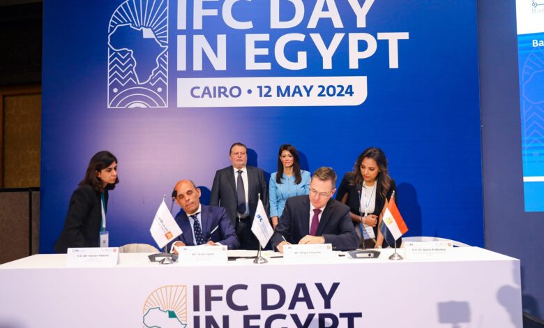 المشاط تشهد توقيع اتفاق بين مؤسسة التمويل الدولية وبنك القاهرة بقيمة 100 مليون دولار