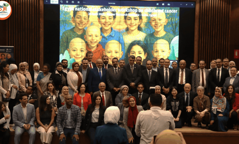 الصحة والسكان تنظم أول ورشة عمل بالتعاون مع منظمة الصحة العالمية حول سرطان الأطفال