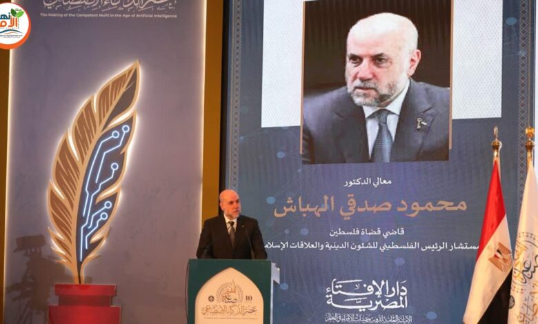 مستشار الرئيس الفلسطيني الفتوى ليست مجرد أحكام شرعية، لكنها موقف يغير الواقع ويحرك الإنسانية نحو السلام