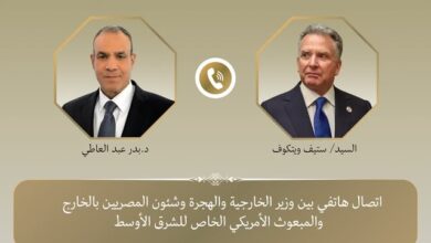 اتصال هاتفي بين وزير الخارجية والمبعوث الأمريكي الخاص للشرق الأوسط