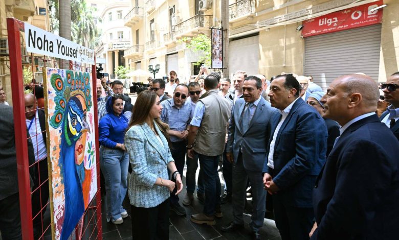 رئيس الوزراء يشهد تدشين مبادرة "شارع الفن" بمنطقة مثلث البورصة وشارع الشريفين
